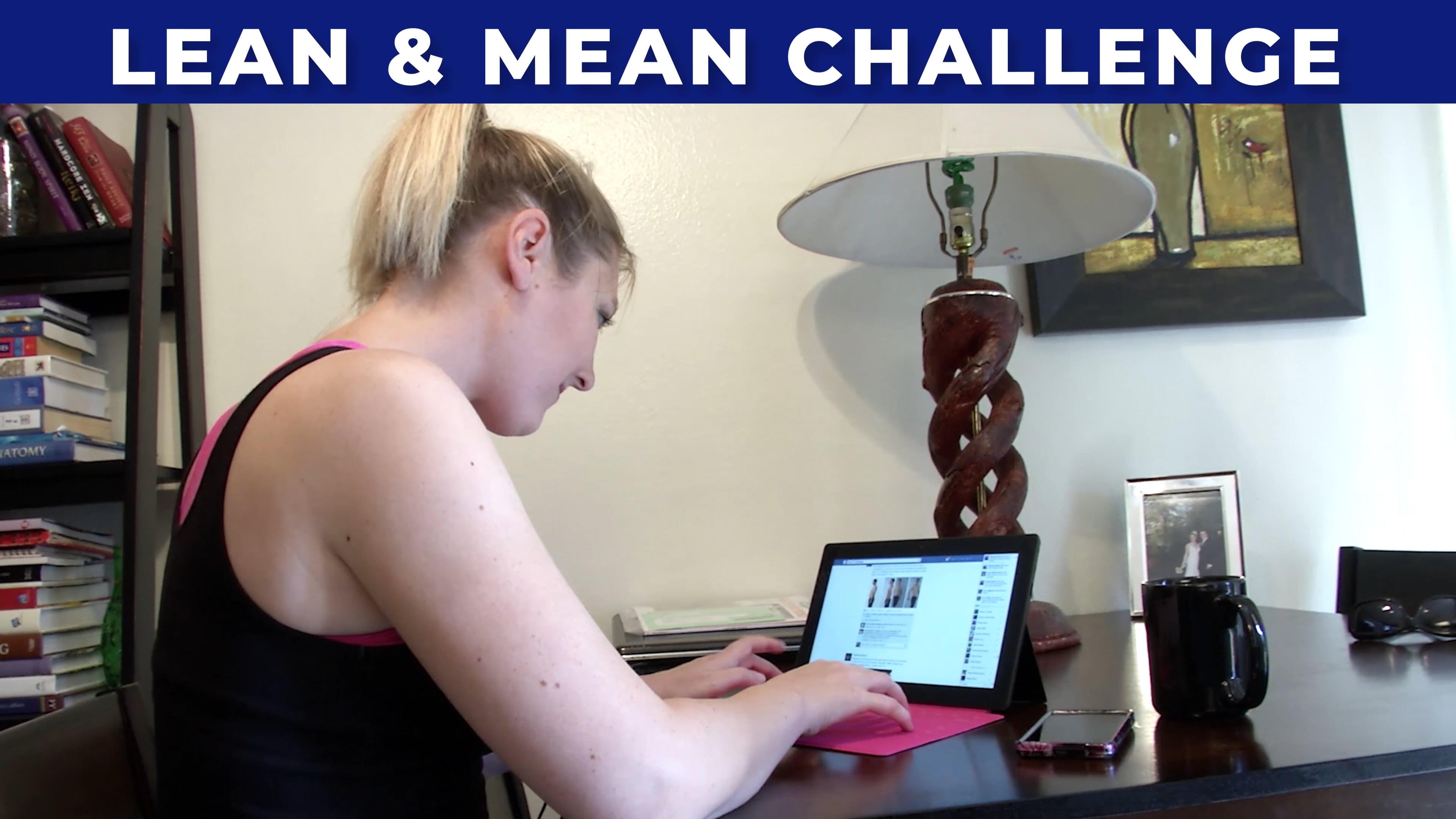 July 2020 Challenge Invite: Lean & Mean