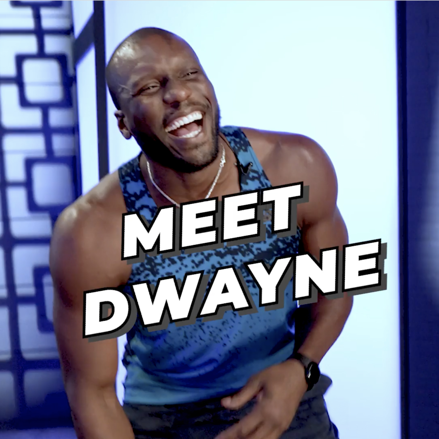 Meet Dwayne
